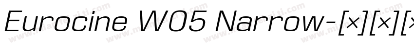 Eurocine W05 Narrow字体转换
